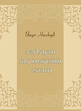 Azərbaycan xalq musiqisinin əsaslari 